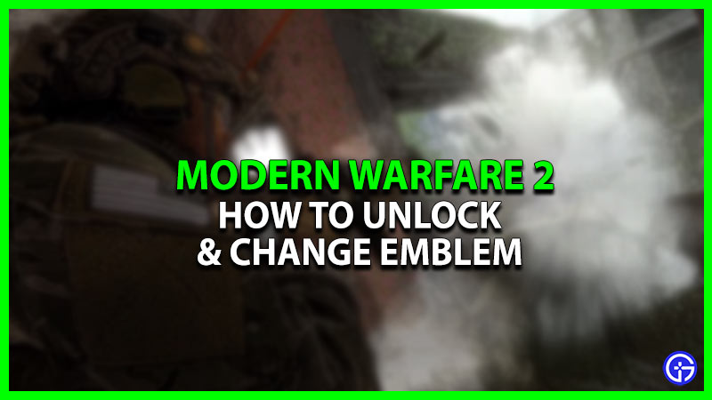How To Unlock And Change Emblem In Modern Warfare 2