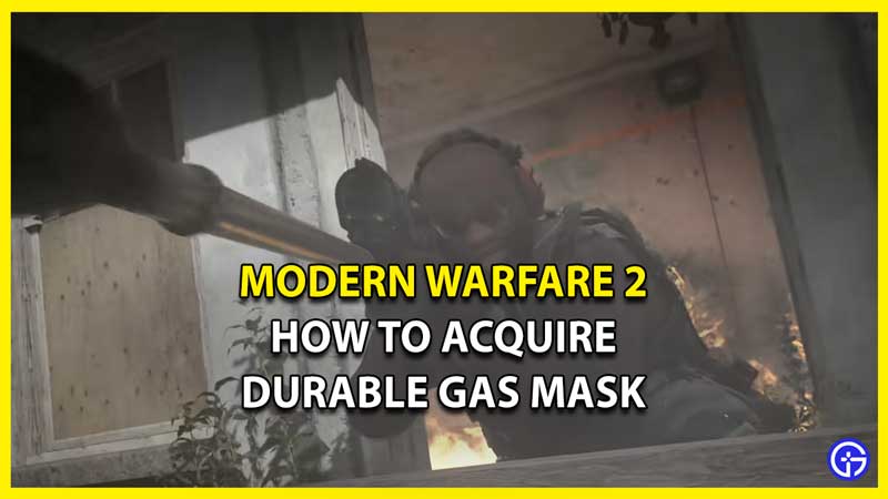 How to Acquire Durable Gas Mask in MW2 & Warzone 2 DMZ