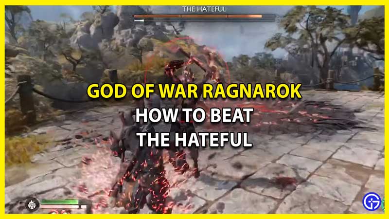 How To Beat The Hateful in God of War Ragnarok