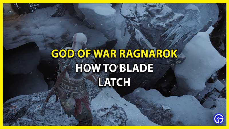 How To Blade Latch in God of War Ragnarok