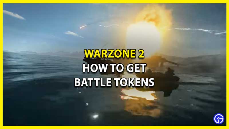 How to Get Battle Tokens in Warzone 2