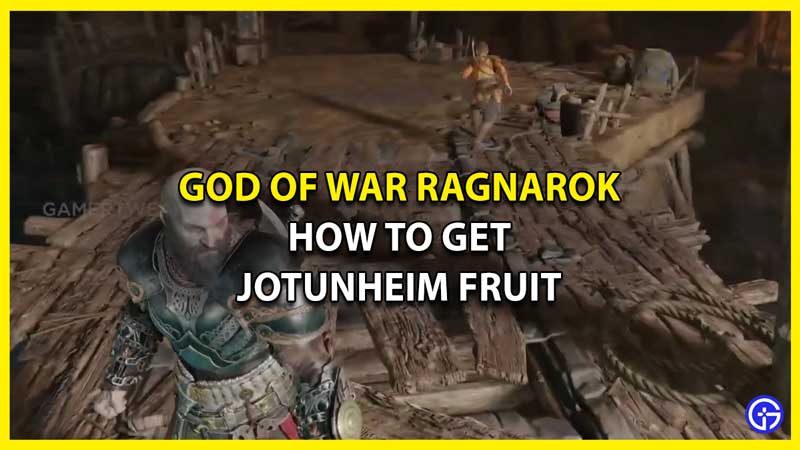 How to Get Jotunheim Fruit in God of War Ragnarok