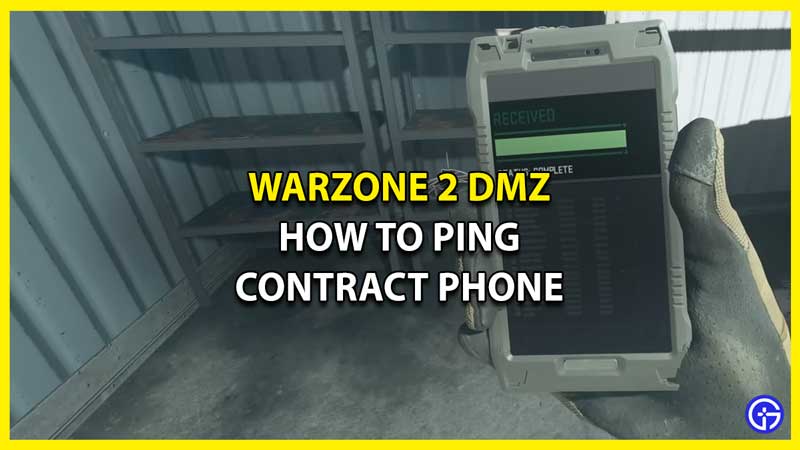 How to Ping Contract Phone in Warzone 2 DMZ