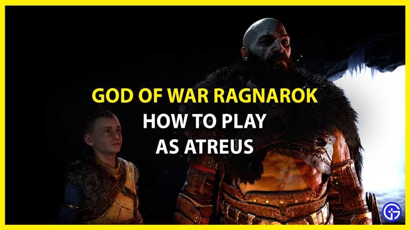 How to Play as Atreus in God of War Ragnarok