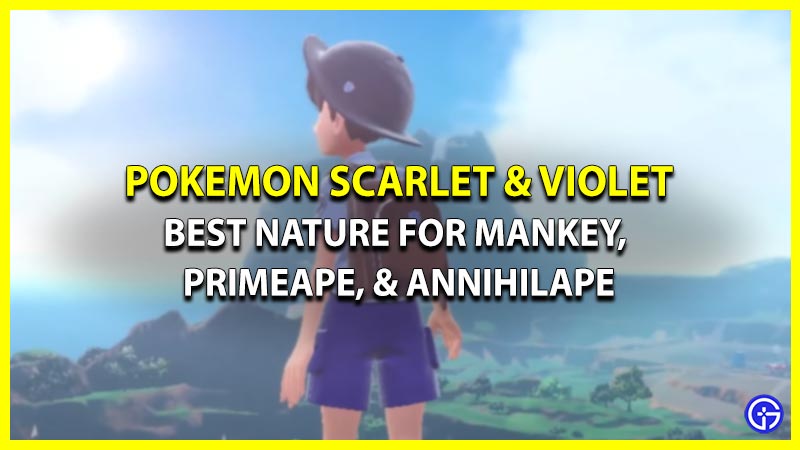 Pokemon Scarlet & Violet Best Nature For Mankey, Primeape, & Annihilape