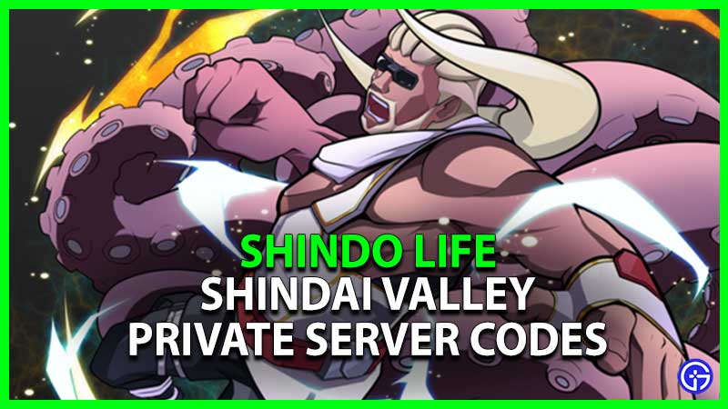 Shindo Life Shindai Valley Private Server Codes