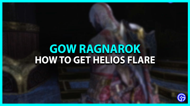 Where To Find Helios Flare In God Of War Ragnarok