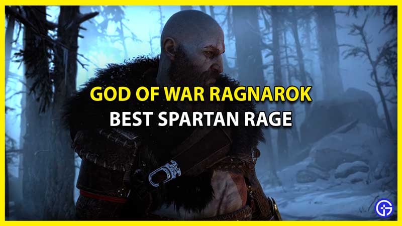 Which is the Best Spartan Rage in God of War Ragnarok