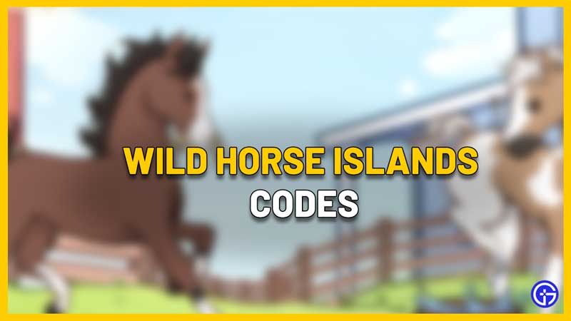 All Wild Horse Islands Codes