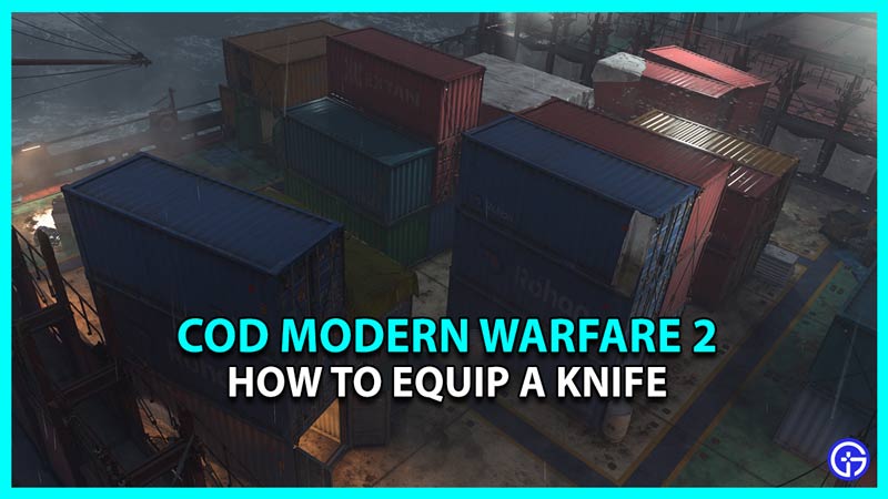 how to equip knife mw2
