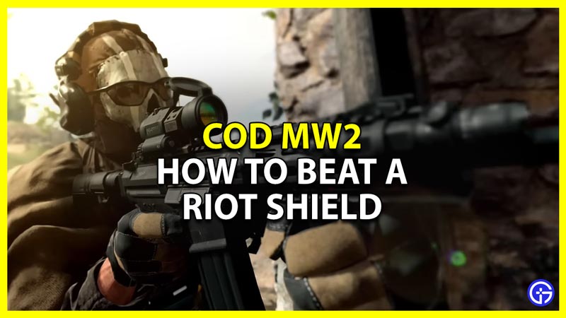 how to counter riot shields in cod mw2
