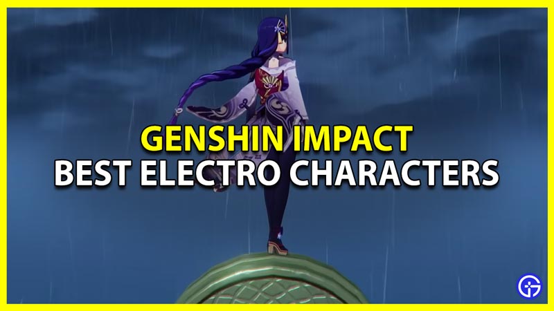 best electro characters in genshin impact