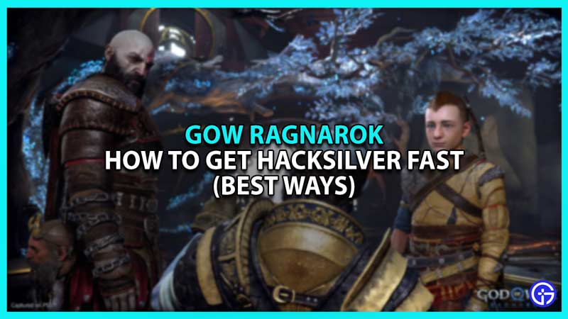 Best ways to get hacksilver fast in God of War Ragnarok