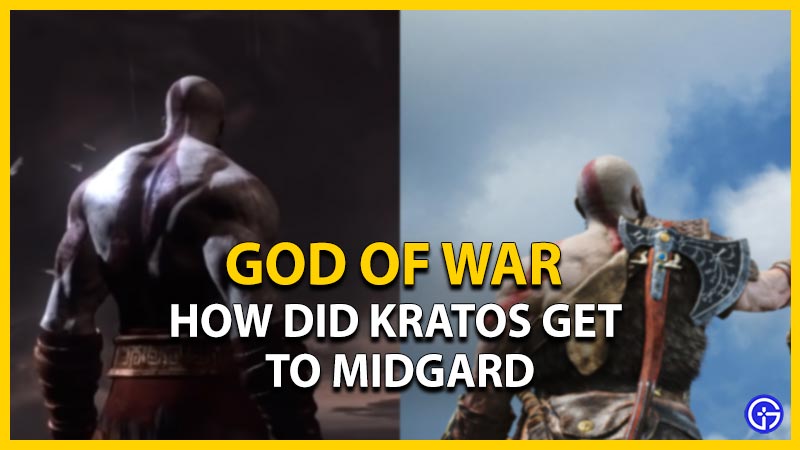 how did kratos get to midgard god of war