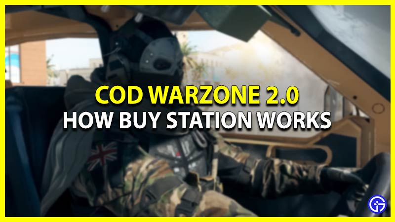 how the Buy Station works in COD Warzone 2