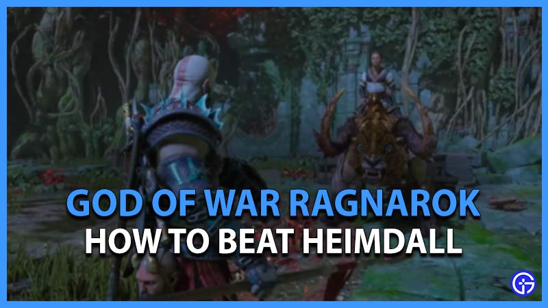 God of War Ragnarok Heimdall Fight: How To Hit Him and Do Damage