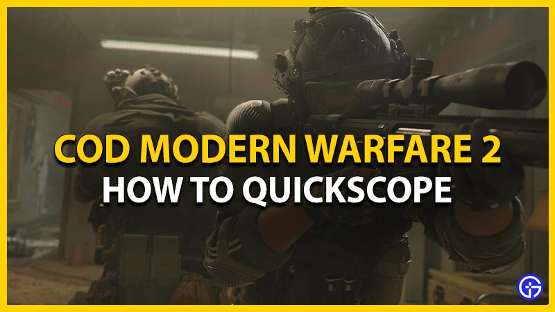 how to quickscope mw2