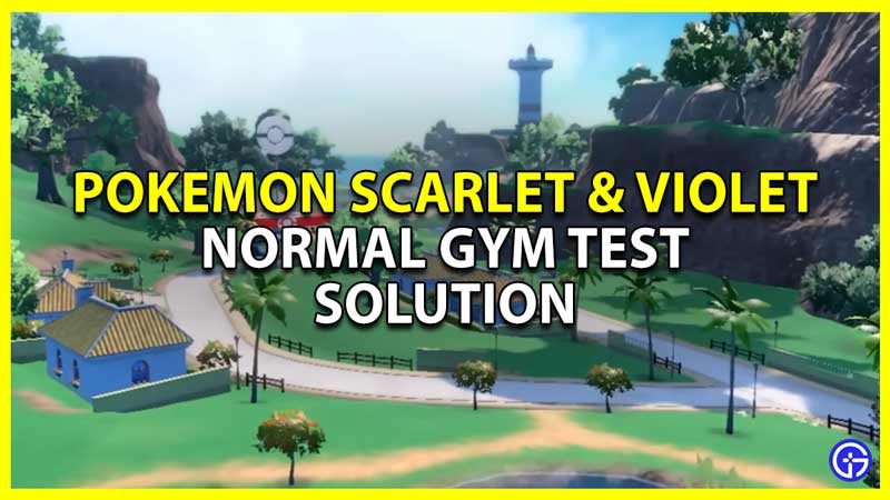 pokemon scarlet violet what is the secret menu item (answers) and normal gym test solution