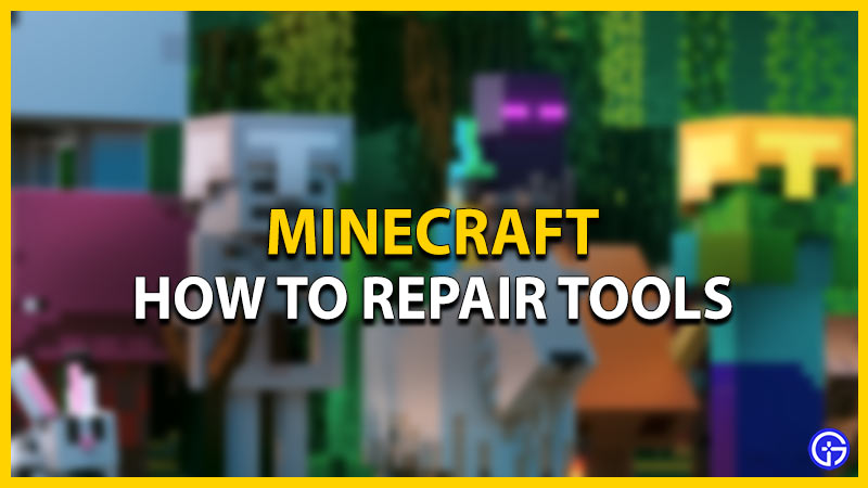 repair tools minecraft