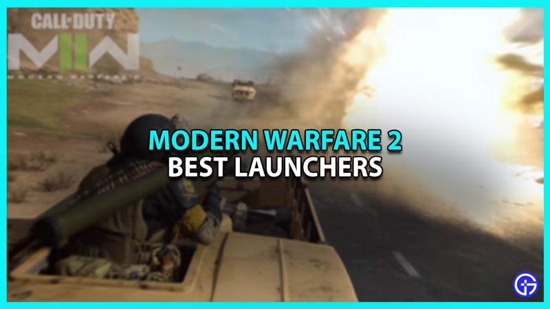 Best launchers in Modern Warfare 2