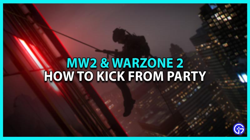 How to Kick a Player From Party in MW2 and Warzone 2