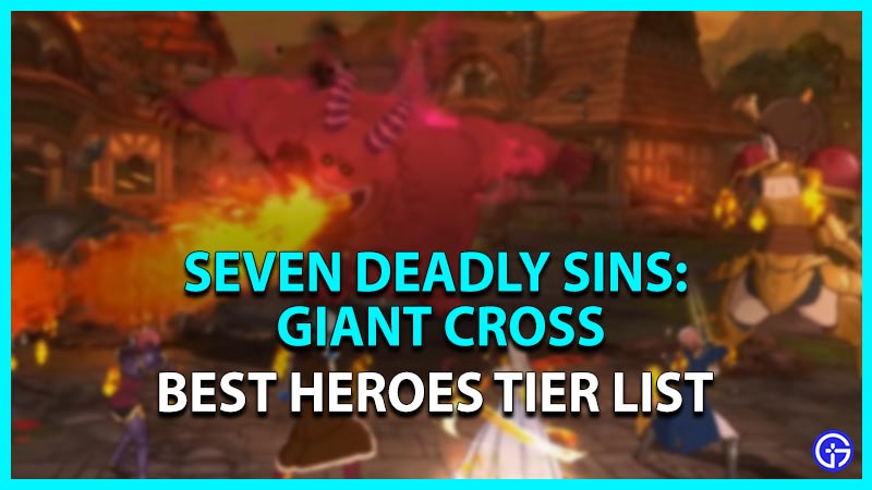 seven deadly sins giant cross tier list