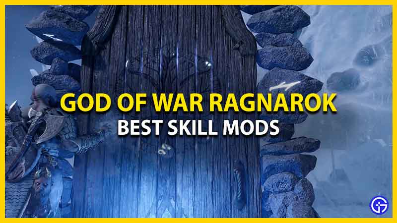 Best Skill Mods in God of War Ragnarok