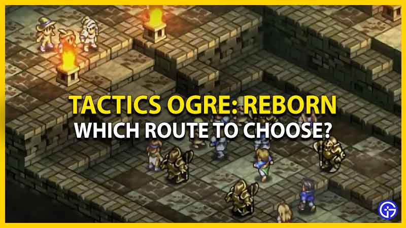 Law, Chaos and Neutral Routes in Tactics Ogre: Reborn