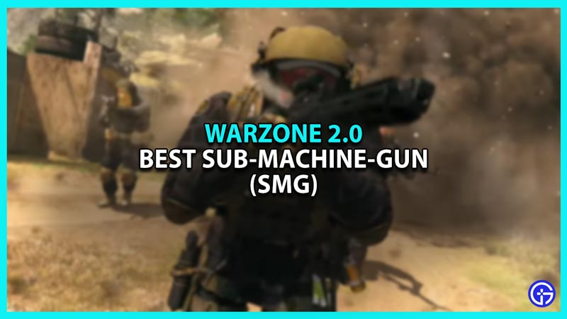 Best SMG in Warzone 2