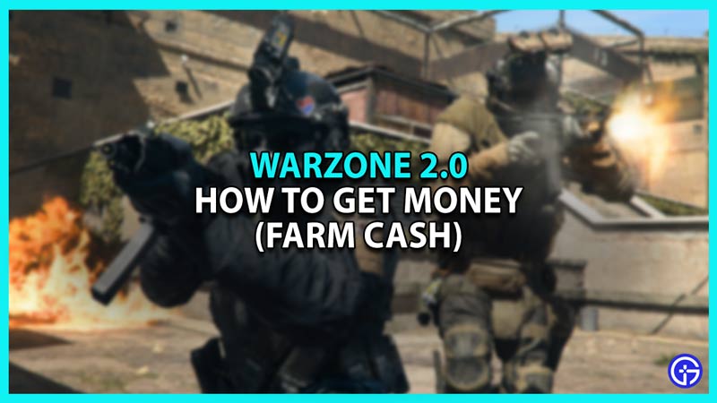 How to get Money in Warzone 2