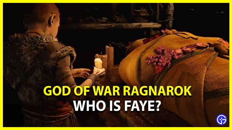 Who is Faye and the Actor behind her Voice in GOW Ragnarok