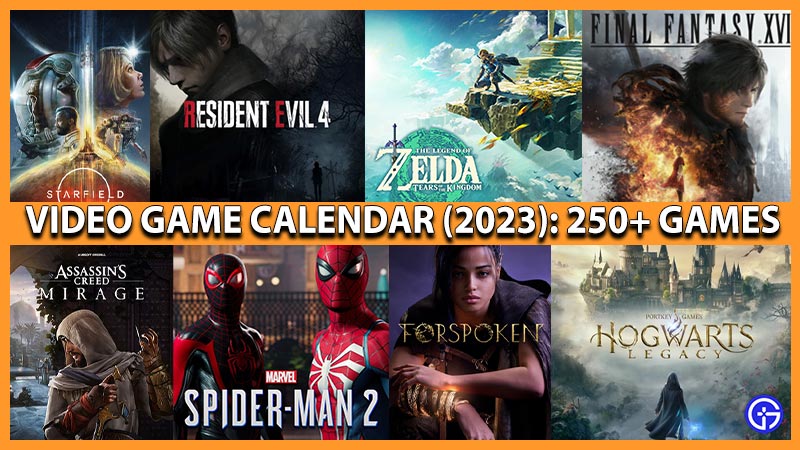 2023 Video Game Calendar All Release Dates Games