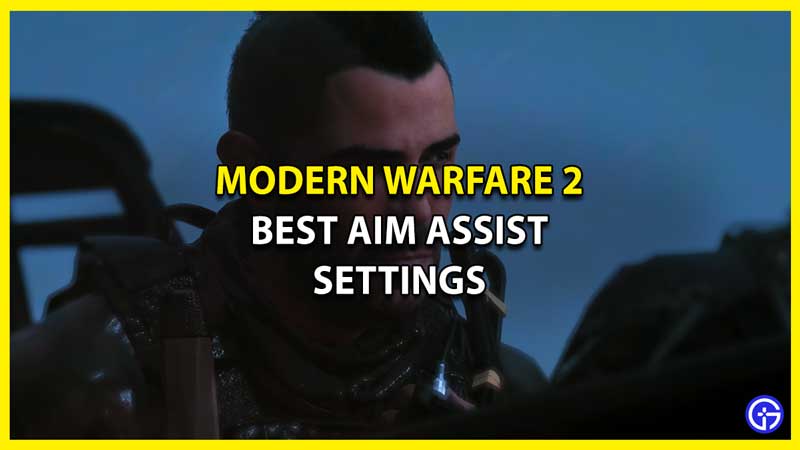 Best Aim Assist Settings in MW2