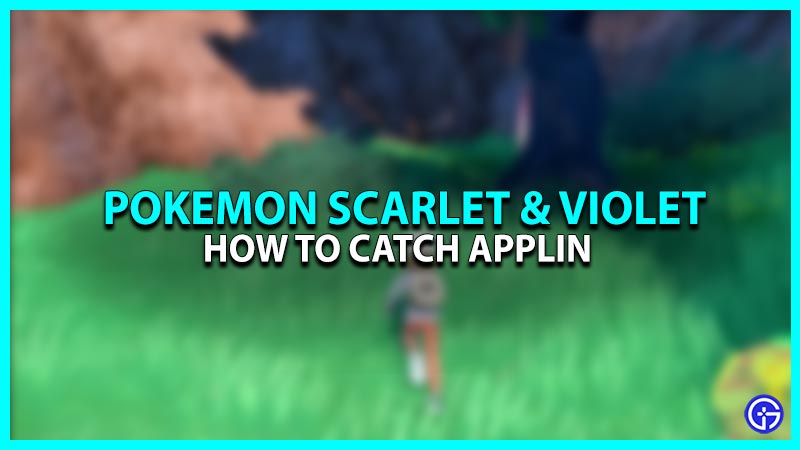 How to catch Applin in Pokemon Scarlet & Violet