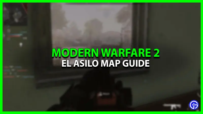 El Asilo Map In COD MW2