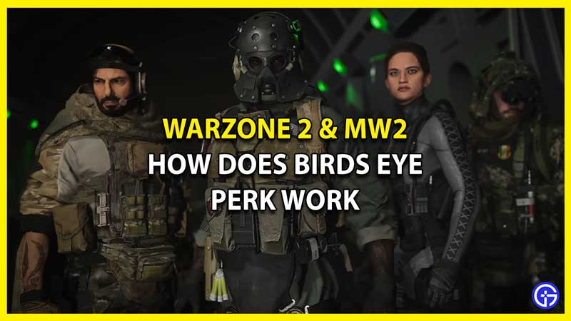 How Does the Birds Eye Perk Work in Warzone 2 & MW2
