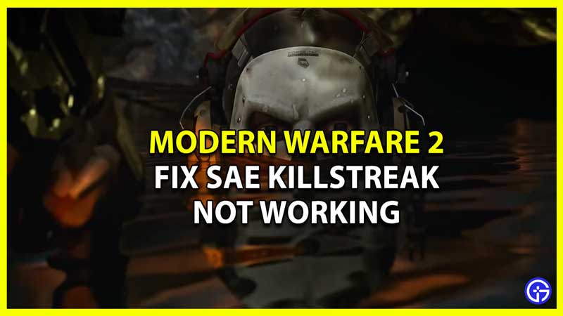 How to Fix SAE Killstreak Not Working in MW2