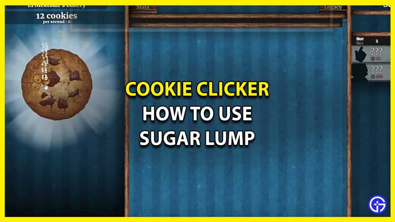 How to Use Sugar Lump in Cookie Clicker