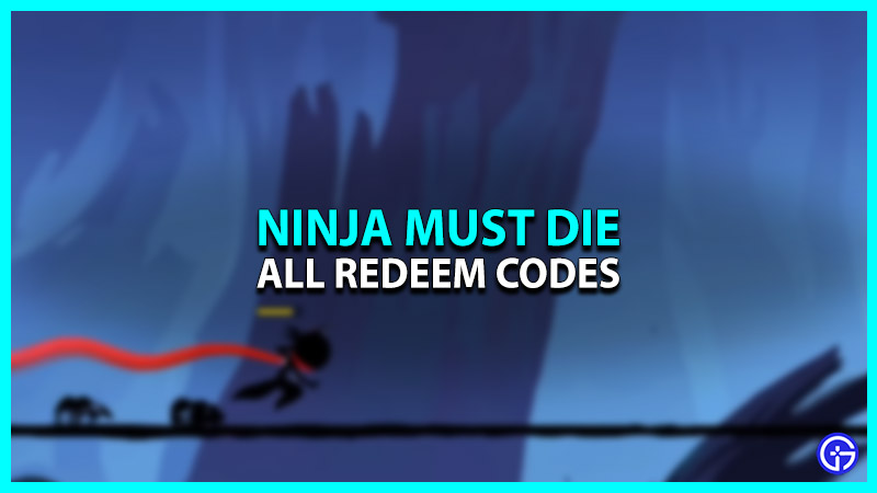 Ninja Must Die Codes