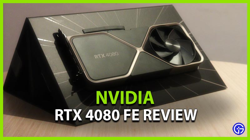 Nvidia RTX 4080 FE Review