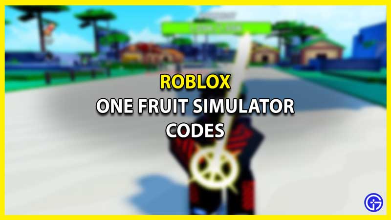 One Fruit Simulator Working Codes Roblox December 2022 