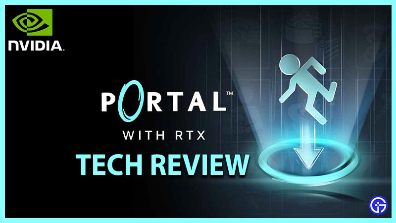 Portal With RTX Review