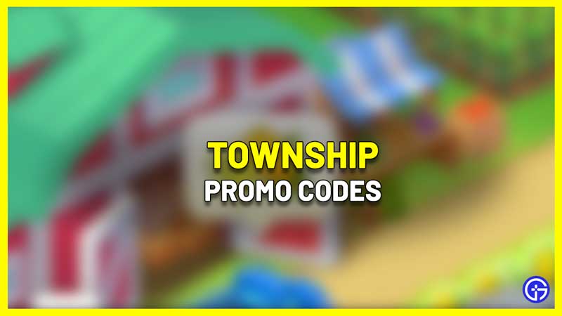 Township Promo Codes