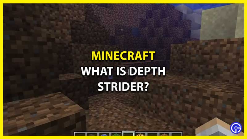 What is the Depth Strider in Minecraft