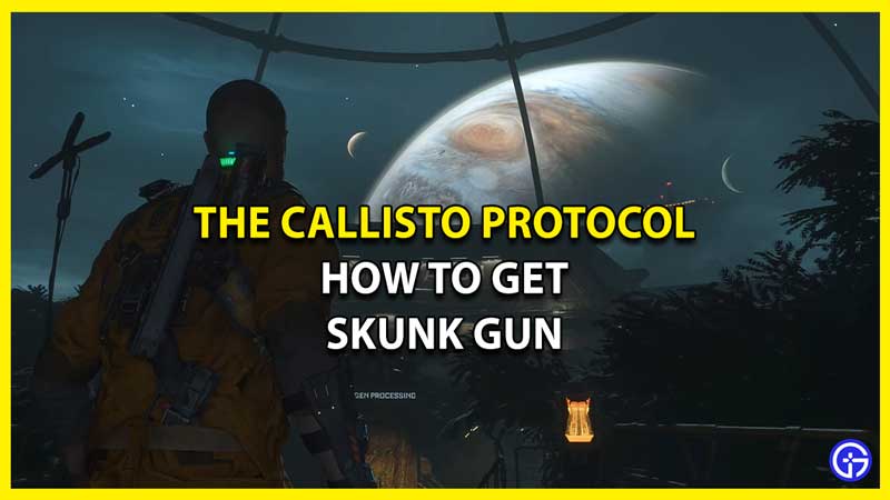Where to Find Skunk Gun in the Callisto Protocol
