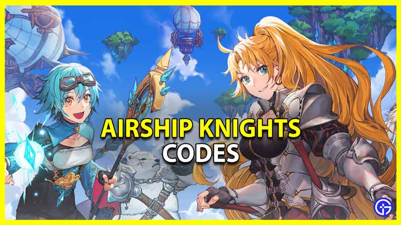 all airship knights codes
