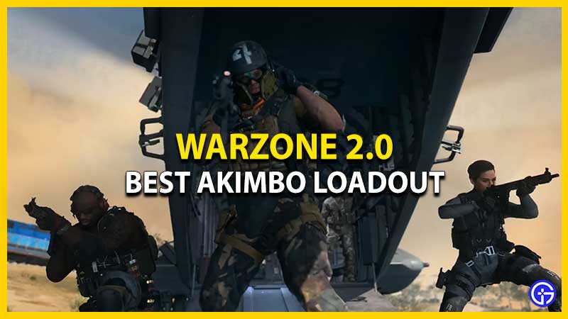 Best Warzone 2 Akimbo Loadout