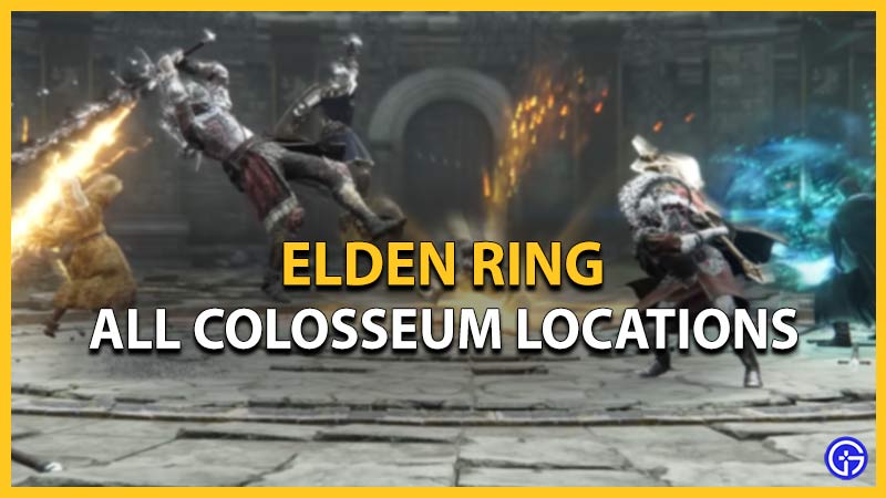 elden ring colosseum locations