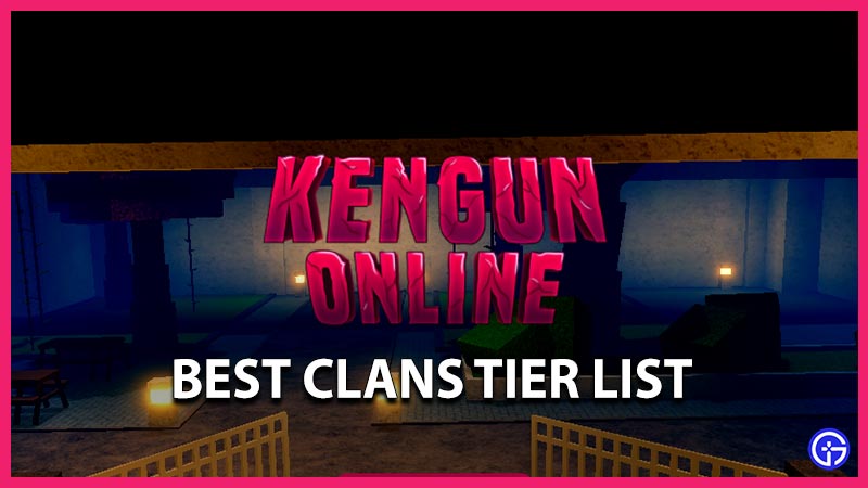 best clans tier list kengun online