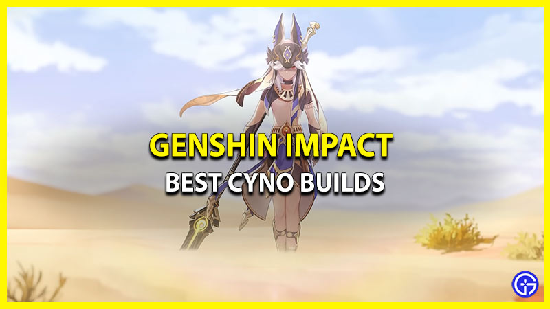 Best Cyno Build in Genshin Impact